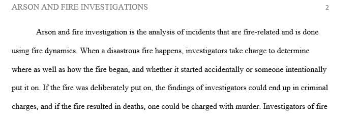 4 page paper on current investigation topics in arson and fire investigation 