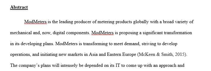 Develop an IT planning process for ModMeters to accomplish the demands