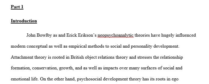 Explore the relationships between attachment especially adult attachment and Erikson’s stage theory of psychosocial development.