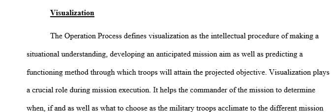 How Gen. Petraeus used the visualize aspect of mission command during his time in Mosul.