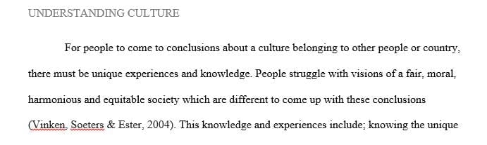 Identify the knowledge and experiences that are used when people come to conclusions about another country or culture