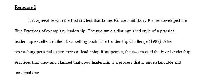 The Five Practices were developed by Barry Posner and James Kouzes as a part of their best-selling book The Leadership Challenge
