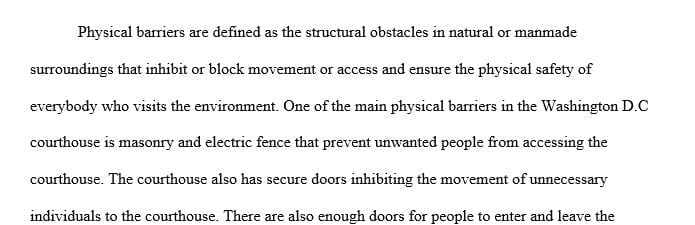 What are physical barriers What types of physical barriers does your local courthouse have